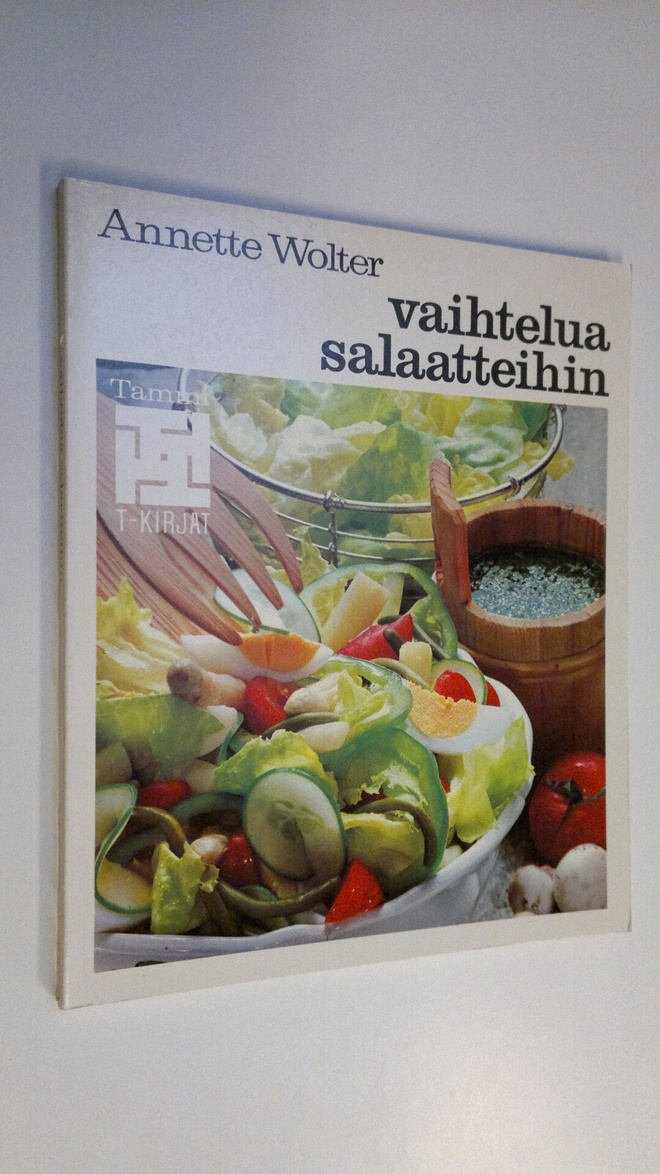 Annette Wolter : Vaihtelua salaatteihin