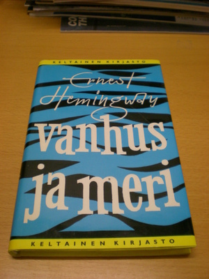 Ernest Hemingway: Vanhus ja meri