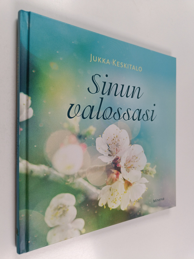 Jukka Keskitalo : Sinun valossasi