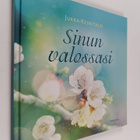 Jukka Keskitalo : Sinun valossasi - pikkukuva 1