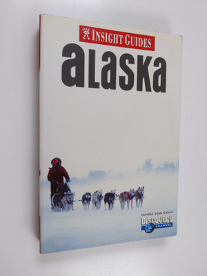 Alaska - Insight guides Alaska