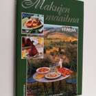 Michele Scicolone : Makujen maailma - Italia : ruokaohjei... - pikkukuva 1