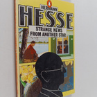 Hermann Hesse : Strange news from another star and other ... - pikkukuva 1