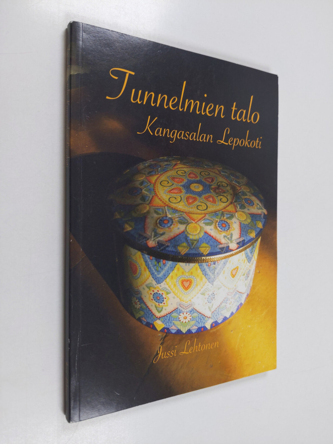 Jussi Lehtonen : Tunnelmien talo : Kangasalan Lepokoti (s...
