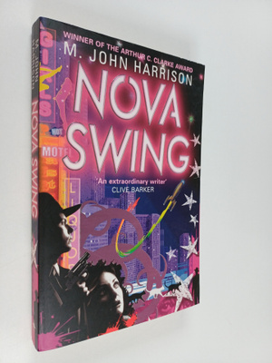 M. John Harrison : Nova Swing