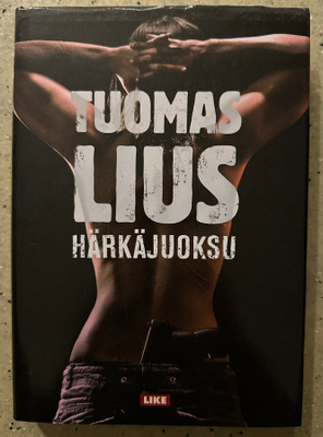 [Kirja] TUOMAS LIUS: HÄRKÄJUOKSU