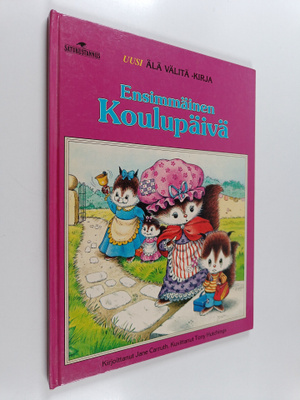 Jane Carruth : Ensimmäinen koulupäivä