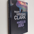 Mary Higgins Clark : Niin kuluu aika - pikkukuva 1