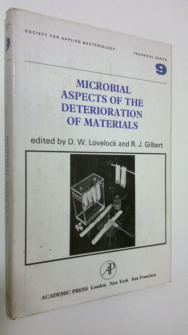R. J. Gilbert : Microbial aspects the deterioration of ma...
