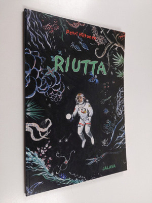 Petri Hiltunen : Riutta
