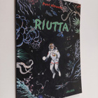 Petri Hiltunen : Riutta - pikkukuva 1