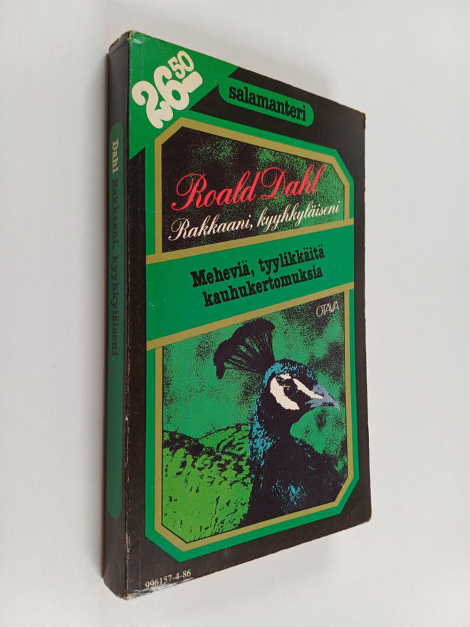 Roald Dahl : Rakkaani, kyyhkyläiseni : jännityskertomuksia