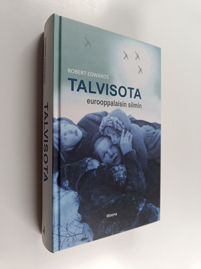 Robert Edwards : Talvisota eurooppalaisin silmin