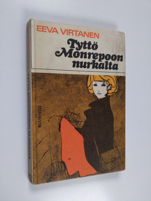 Eeva Virtanen : Tyttö Monrepoon nurkalta