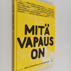 Mitä vapaus on : Amnesty International 50-vuotisjuhla-alb... - pikkukuva 1