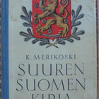 K. Merikoski: Suuren Suomen kirja, Otava/Valistus 1942. - pikkukuva 1