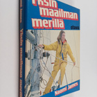 Naomi James : Yksin maailman merillä - pikkukuva 1
