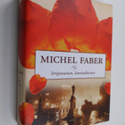 Michel Faber : Veripunainen, lumivalkoinen - pikkukuva 1