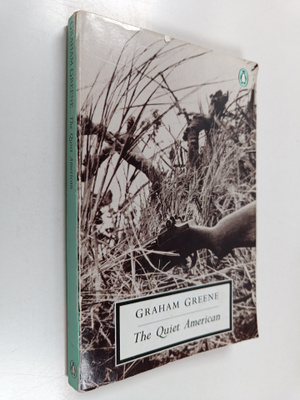 Graham Greene : The Quiet American