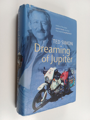 Ted Simon : Dreaming of Jupiter