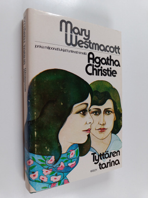 Mary Westmacott : Tyttären tarina