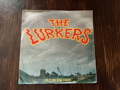 The Lurkers: Out In The Dark 7”