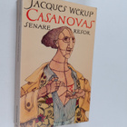Jacques Werup : Casanovas senare resor : roman tillägnad ... - pikkukuva 1