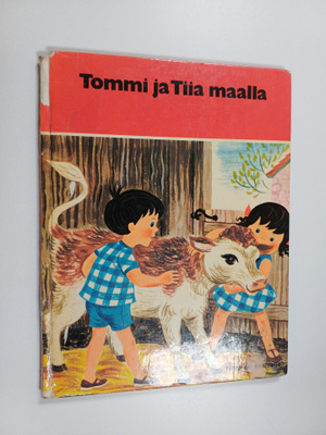 Jean Adamson : Tommi ja Tiia maalla