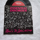 Essential Disorder – Hows's It Goin', eh -iipii 7", 33  ep - pikkukuva 1