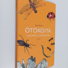 Jani Kaaro : Ötököitä suomen luonnossa - pikkukuva 1