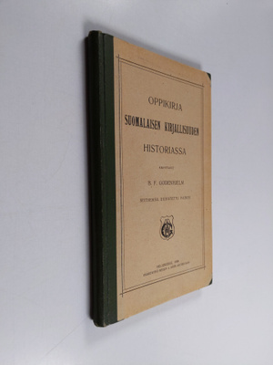 B. F. Godenhjelm : Oppikirja suomalaisen kirjallisuuden h...