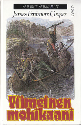 James Fenimore Cooper: Viimeinen mohikaani (sid.14p. 1998)
