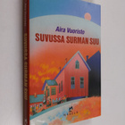 Aira Vuoristo : Suvussa surman suu : jännitysromaani - pikkukuva 1