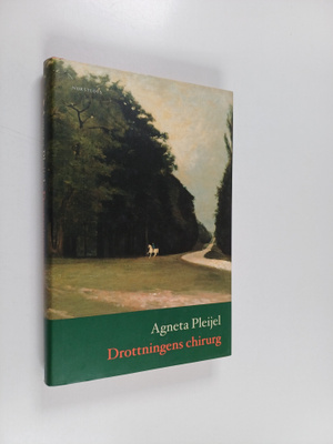 Agneta Pleijel : Drottningens chirurg