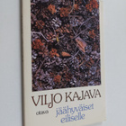 Viljo Kajava : Jäähyväiset eiliselle : runoja - pikkukuva 1