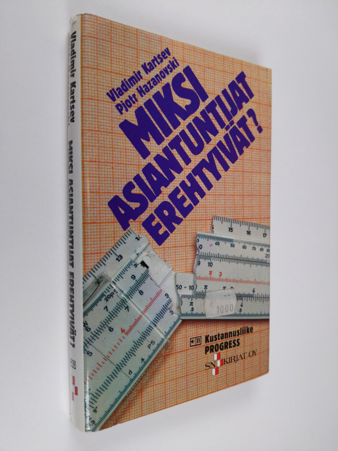 Vladimir Kartsev : Miksi asiantuntijat erehtyivät