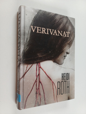 Heidi Roth : Verivanat