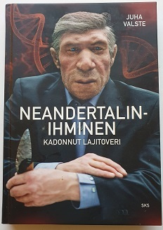Juha Valste: Neandertalinihminen