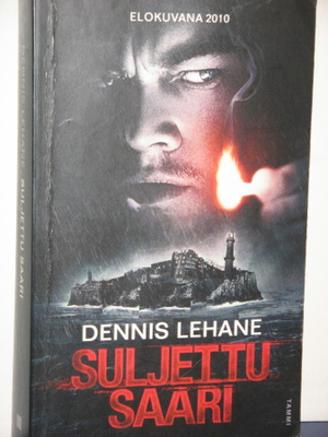 Dennis Lehane : SULJETTU SAARI