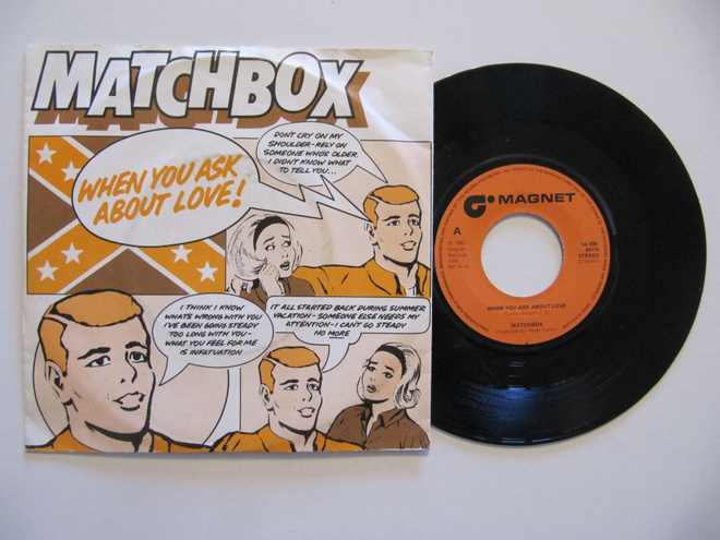 Matchbox  When You Ask About Love  7" sinkku