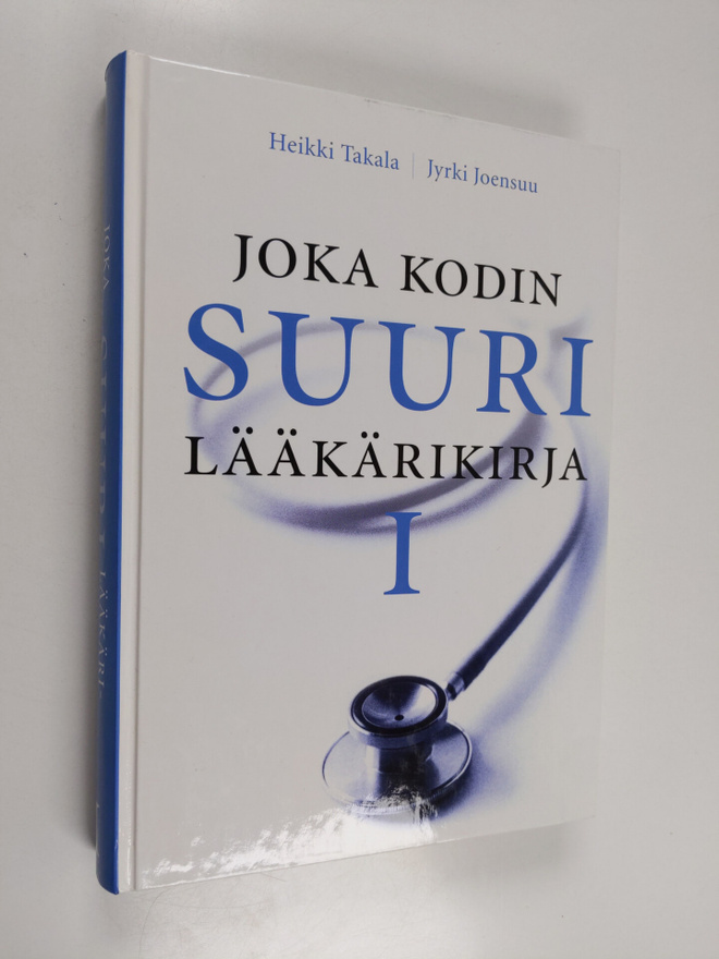 Jyrki Joensuu ym. : Joka kodin suuri lääkärikirja 1