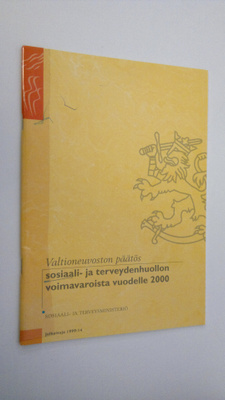 Valtioneuvoston päätös sosiaali- ja terveydenhuollon voim...