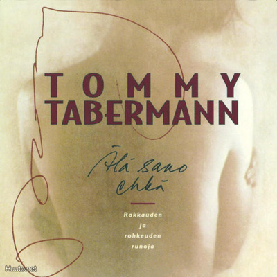 Tommy Tabermann :  Älä Sano Ehkä  -  CD