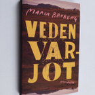 Maria Broberg : Veden varjot - Romaani - pikkukuva 1