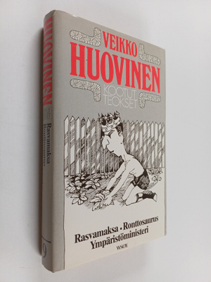 Veikko Huovinen : Kootut teokset 9 osa : Rasvamaksa ; Ron...
