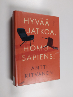 Antti Ritvanen : Hyvää jatkoa, Homo sapiens!