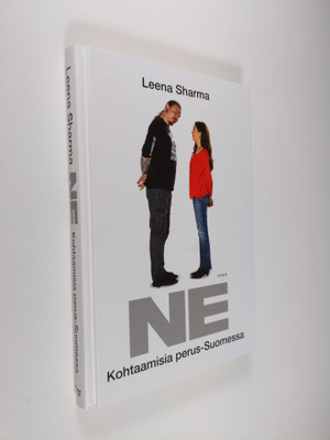 Leena Sharma : Ne : kohtaamisia perus-Suomessa