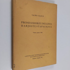 Tauno Ellilä : Prosessioikeudellisia harjoitustapauksia - pikkukuva 1