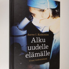 Aarne I. Koskimies : Alku uudelle elämälle : urani tiedem... - pikkukuva 1