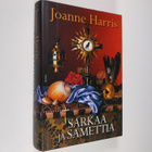 Joanne Harris : Sarkaa ja samettia - pikkukuva 1